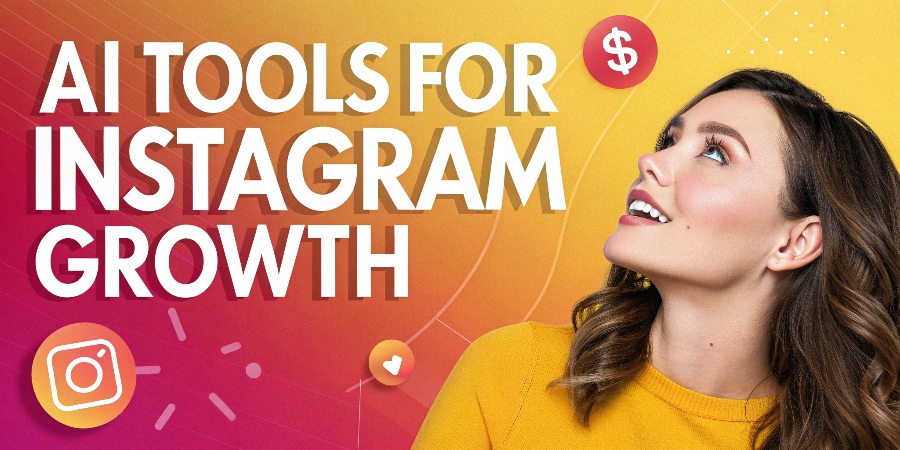 AI Tools for Instagram Growth 1 AI Tools for Instagram Growth