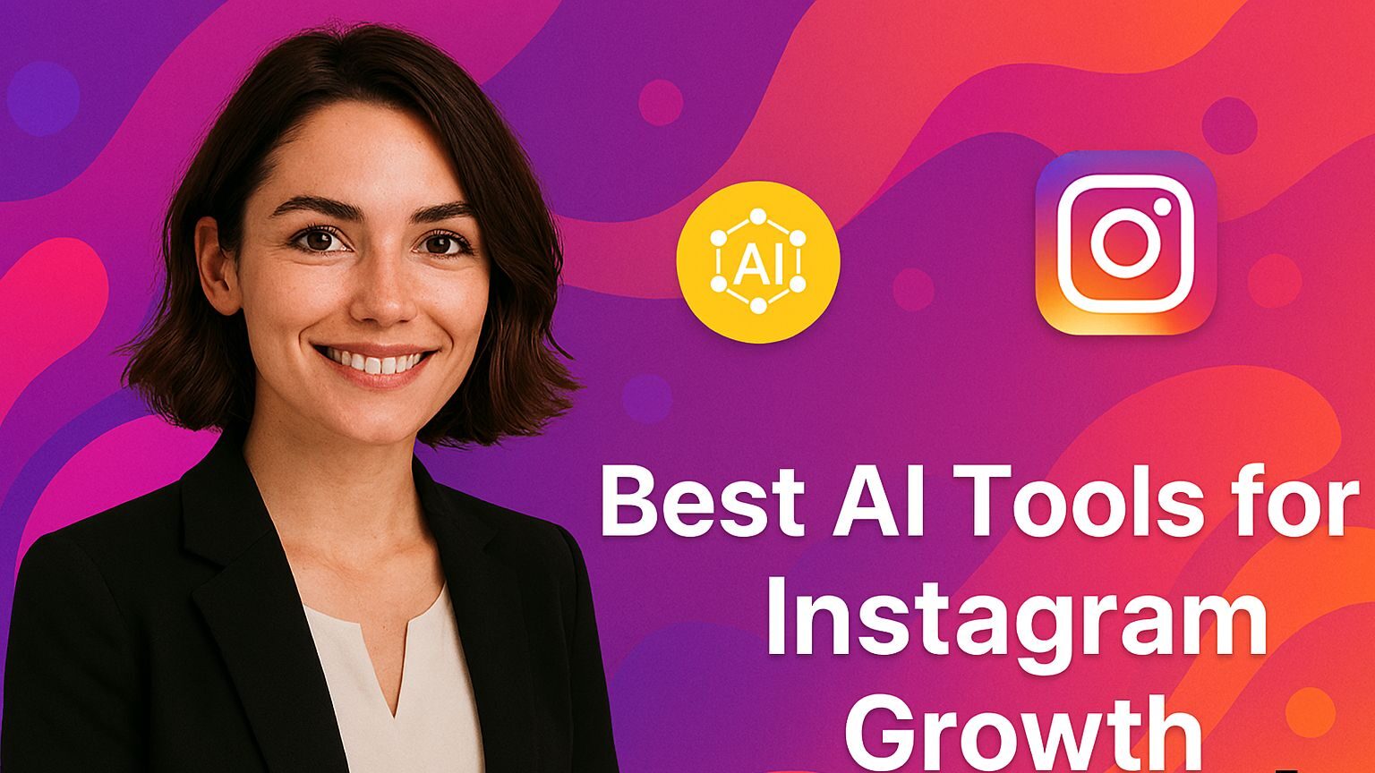 Best AI Tools for Instagram Growth edited Best AI Tools for Instagram Growth