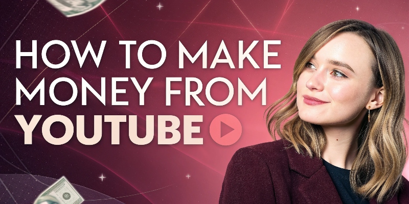 How to Make Money from YouTube How to Make Money from YouTube