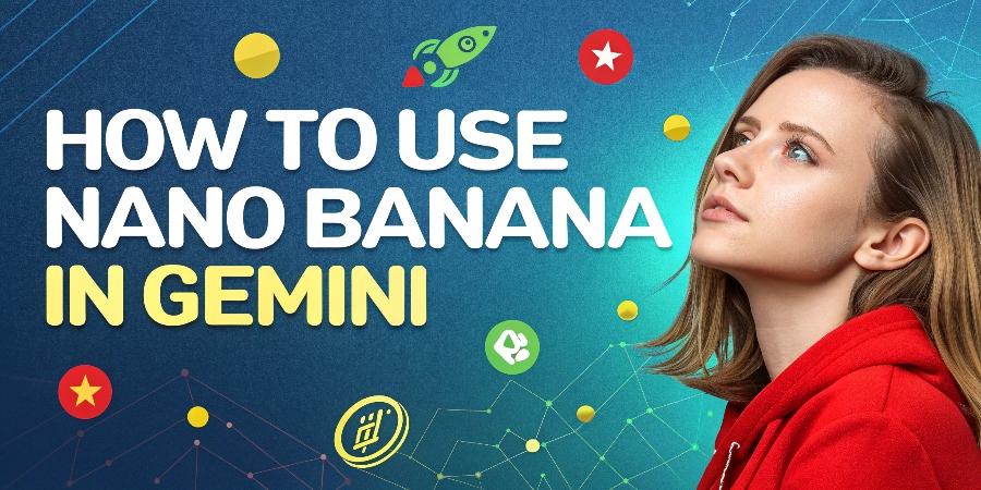 How to Use Nano Banana in Gemini 4 How to Use Nano Banana in Gemini