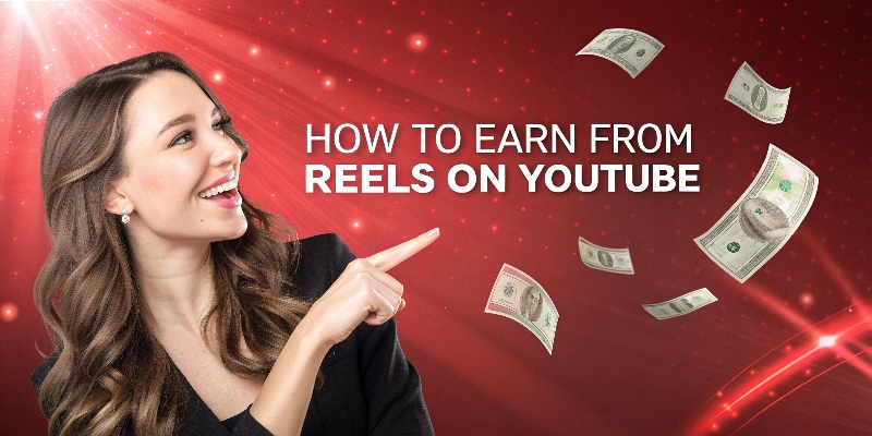 How to earn from Reels onYouTube How to earn from Reels on YouTube