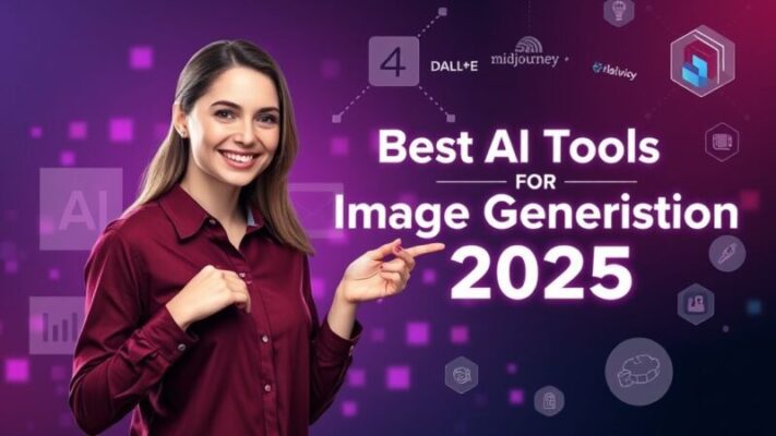 Best AI Tools for Image Generation 2025 scaled Best AI Tools for Image Generation 2025